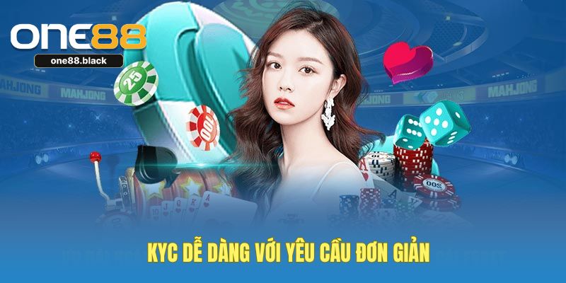 kyc-de-dang-yeu-cau-don-gian