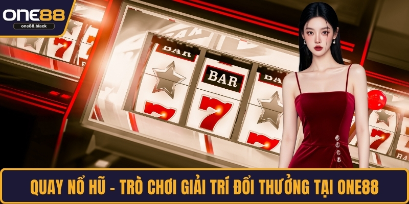 Quay nổ hũ