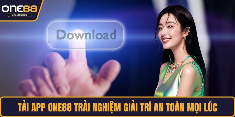 Tải app ONE88