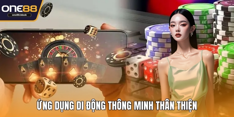 Ứng dụng di động thông minh thân thiện